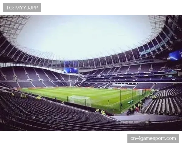 新白鹿巷球场扩建工程竣工，热刺主场容量跃居伦敦第一